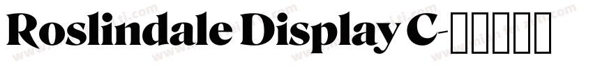 Roslindale Display C字体转换